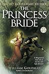 The Princess Bride by William Goldman