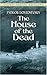 The House of the Dead