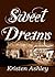 Sweet Dreams by Kristen Ashley