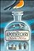 The Apothecary (The Apothecary, #1)