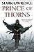 Prince of Thorns by Mark  Lawrence