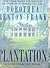 Plantation by Dorothea Benton Frank