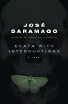 Death with Interruptions by José Saramago