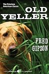 Old Yeller by Fred Gipson