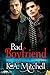 Bad Boyfriend (Bad in Balti...