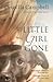 Little Girl Gone by Drusilla Campbell