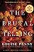 The Brutal Telling (Chief Inspector Armand Gamache #5)