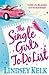 The Single Girl's To-Do List by Lindsey Kelk