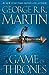 A Game of Thrones by George R.R. Martin