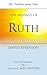 The Message of Ruth: Wings of Refuge (The Bible Speaks Today)