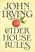 The Cider House Rules