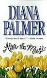 After the Music by Diana Palmer