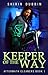 Keeper of the Way (Aftermath Cleaners #1)