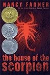 The House of the Scorpion by Nancy Farmer