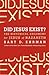 Did Jesus Exist? by Bart D. Ehrman