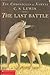 The Last Battle (Chronicles of Narnia, #7)