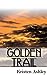 Golden Trail (The 'Burg, #3)