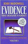 Evidence That Demands a Verdict by Josh McDowell