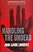 Handling the Undead