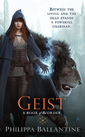 Geist by Philippa Ballantine