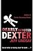 Dearly Devoted Dexter (Dexter, #2)