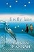 Firefly Lane by Kristin Hannah