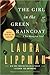 The Girl in the Green Raincoat (Tess Monaghan, #11)