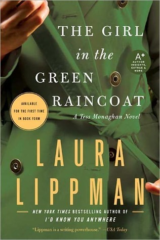 The Girl in the Green Raincoat by Laura Lippman