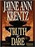 Truth or Dare (Whispering Springs, #2) by Jayne Ann Krentz