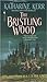 The Bristling Wood (Deverry, #3)