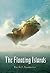 The Floating Islands (The Floating Islands #1)