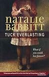 Tuck Everlasting by Natalie Babbitt