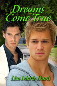 Dreams Come True by Lisa Marie Davis