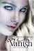 Vanish (Firelight, #2)