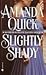 Slightly Shady (Lake/March, #1) by Amanda Quick