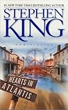 Hearts in Atlantis by Stephen         King