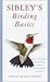 Sibley's Birding Basics