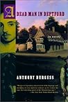 A Dead Man in Deptford by Anthony Burgess