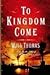 To Kingdom Come (Barker & Llewelyn, #2)