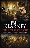 The Ten Thousand by Paul Kearney