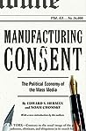 Manufacturing Consent by Edward S. Herman