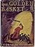 The Golden Basket by Ludwig Bemelmans