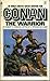 Conan: Conan the Warrior (Book 7)