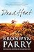 Dead Heat (Goodabri #1)