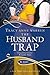 The Husband Trap (The Trap Trilogy, #1)