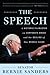 The Speech: A Historic Fili...