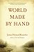 World Made by Hand (World Made by Hand #1)