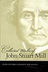 Essays on Ethics, Religion & Society by John Stuart Mill