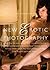 The Mammoth Book of New Erotic Photography