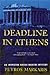 Deadline in Athens